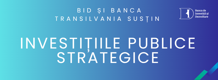 BID și Banca Translivania - investiții publice strategice